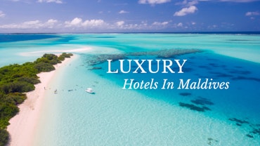 Luxury Hotels In Maldives
